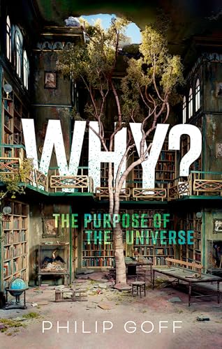 Why? The purpose of the&nbsp;universe